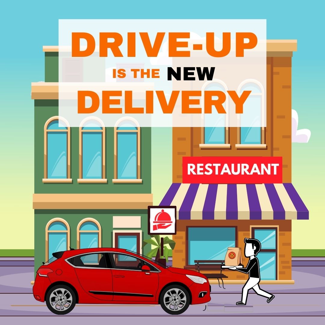 Driveup is the New Delivery Eat.chat